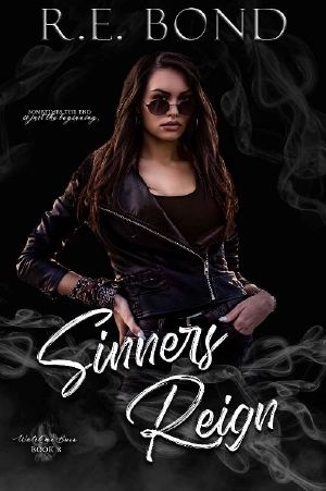 [Watch Me Burn 08] • Sinners Reign